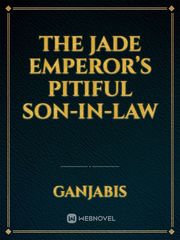 The Jade Emperor’s Pitiful Son-in-Law Book