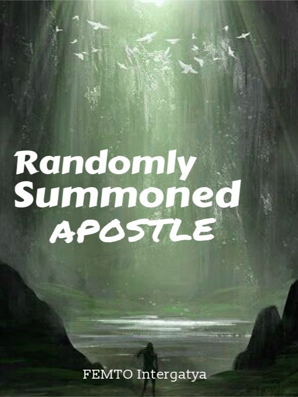 Randomly Summoned Apostle Book