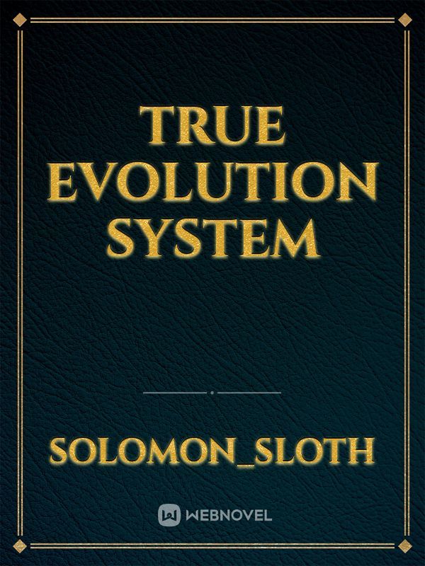 True Evolution System Book