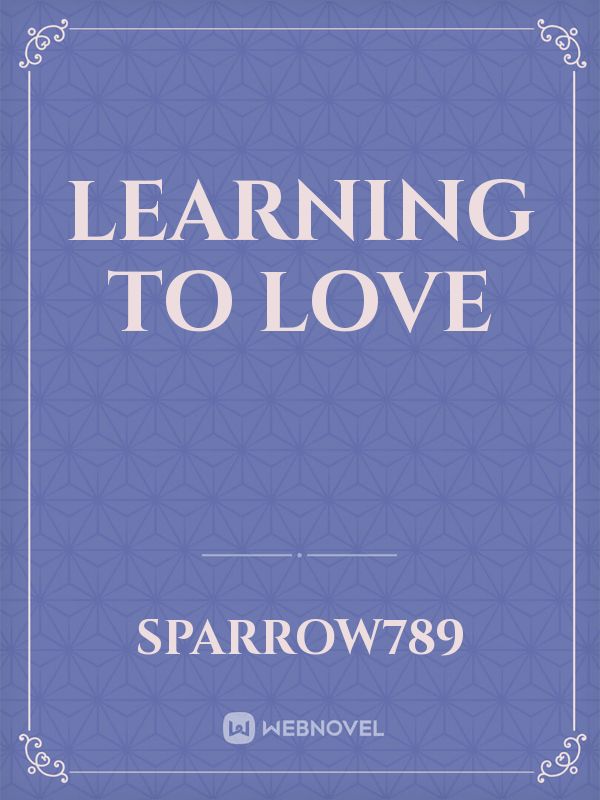 LEARNING TO LOVE Book
