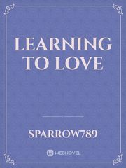 LEARNING TO LOVE Book