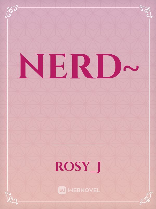 Nerd~ Book