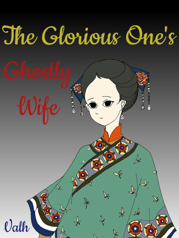 The Glorious One's Ghostly Wife Book