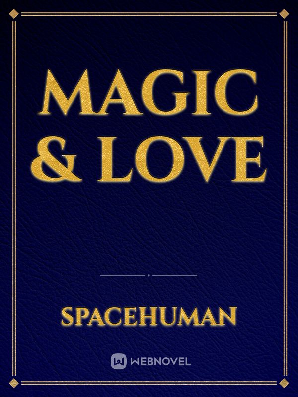 Magic & Love Book