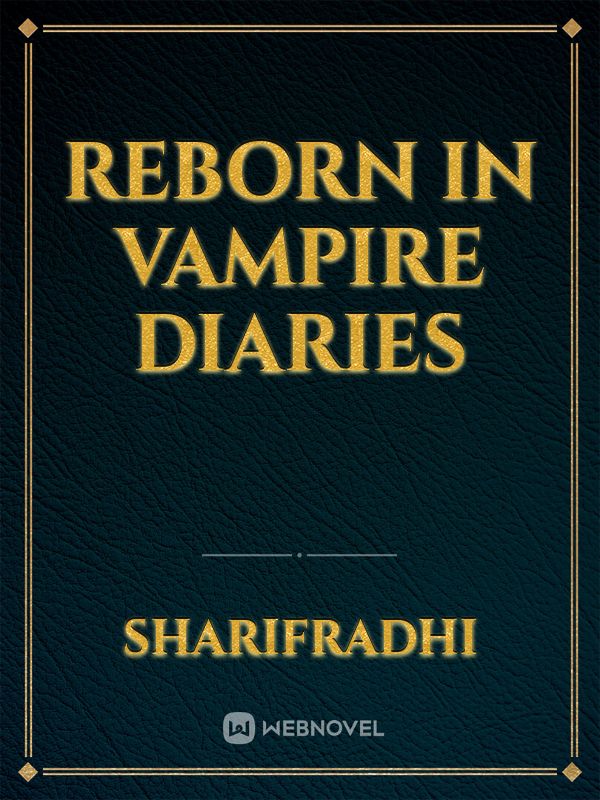 Reborn in vampire diaries