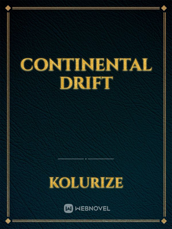 Continental Drift Book