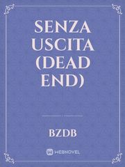 Senza Uscita (Dead End) Book