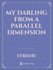 My Darling from A Parallel Dimension Book