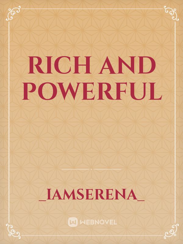 Rich And Powerful Book
