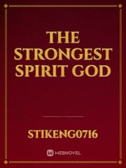 The Strongest Spirit God Book
