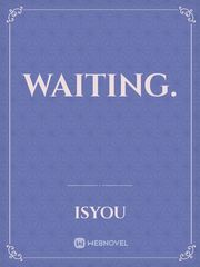 Waiting. Book