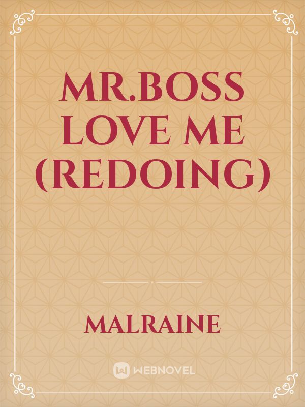 Mr.Boss love me (redoing) Book