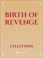 Birth Of Revenge Book
