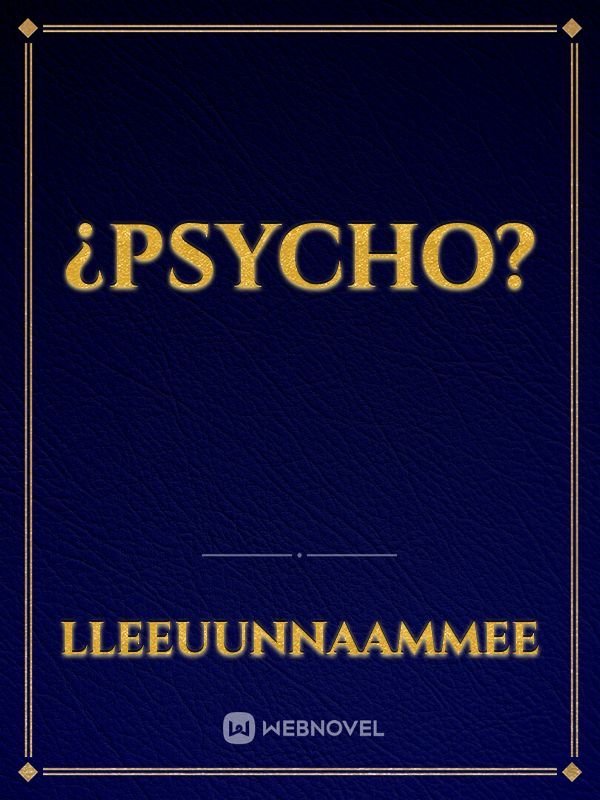¿Psycho? Book