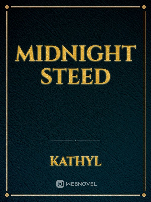 Midnight Steed Book