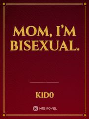 Mom, I’m Bisexual. Book