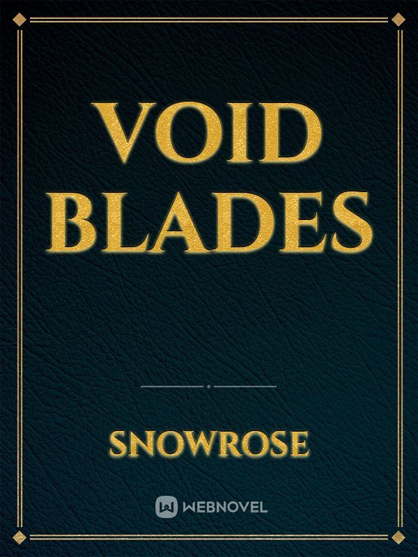 Void Blades Book