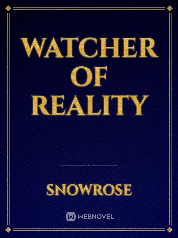 Watcher of Reality Book