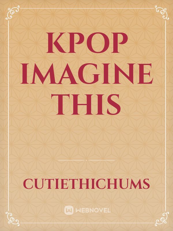 KPOP Imagine This Book