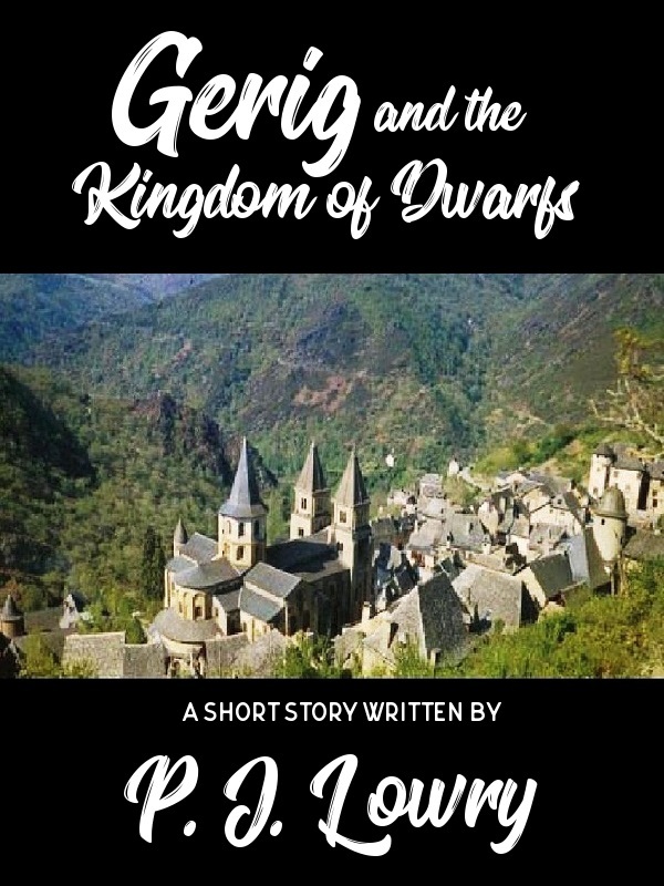 Gerig and the Kingdom of Dwarfs