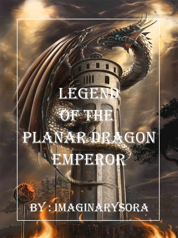 Legend of the Planar Dragon Emperor