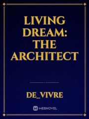 Living Dream: The Architect Book
