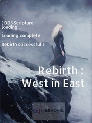 Rebirth : West in East Book