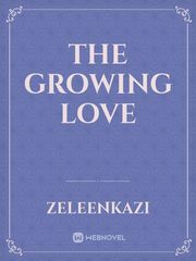 The Growing Love Book