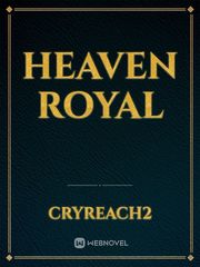 Heaven Royal Book