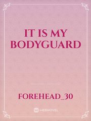 It is my bodyguard Book