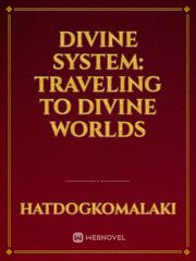 Divine System: Traveling To Divine Worlds Book