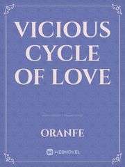 vicious cycle of love Book