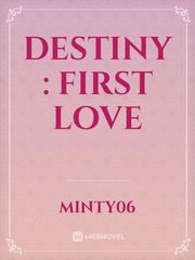 destiny : first love Book