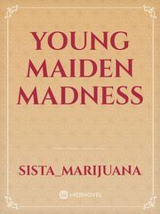 Young Maiden Madness Book