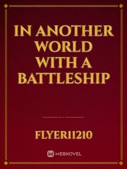 In Another World with a Battleship Book
