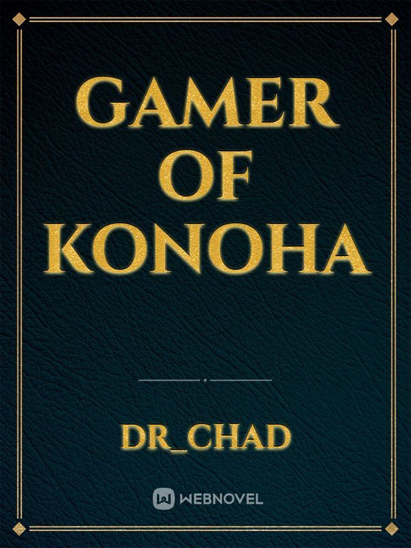 Gamer of Konoha Book