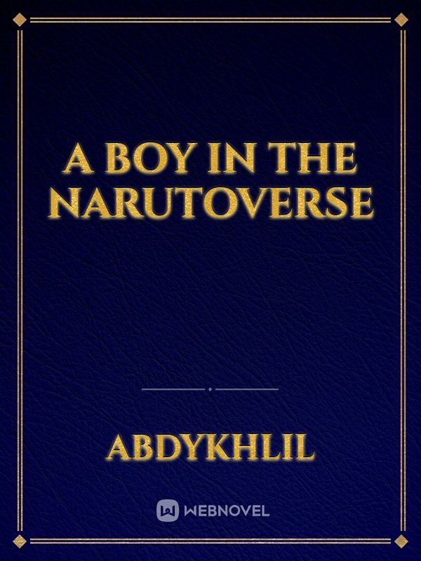 A boy in the narutoverse