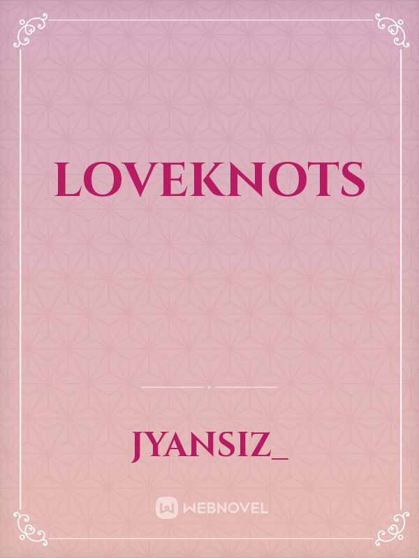 LOVEknots Book