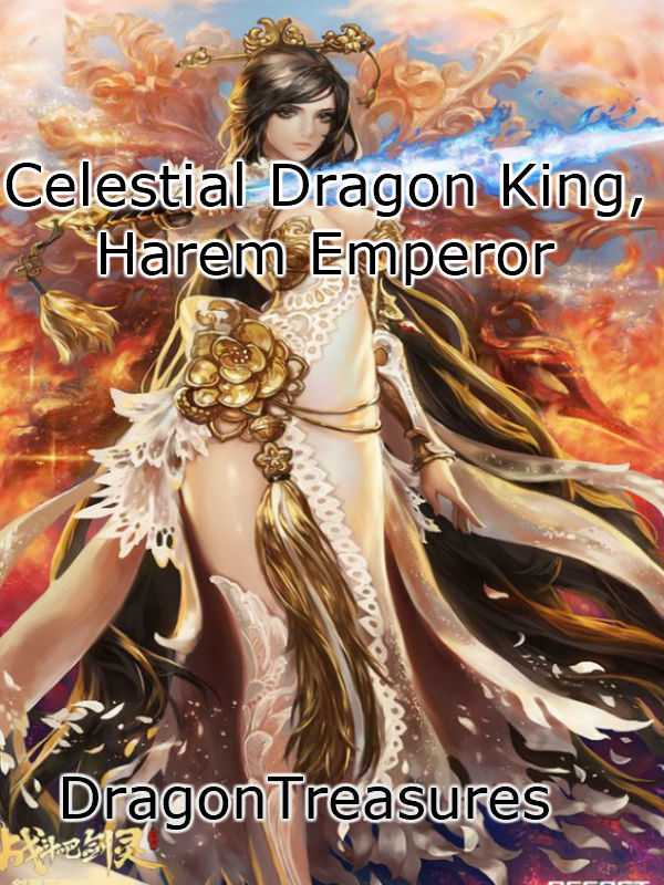 Celestial Dragon King, Harem Emperor Book