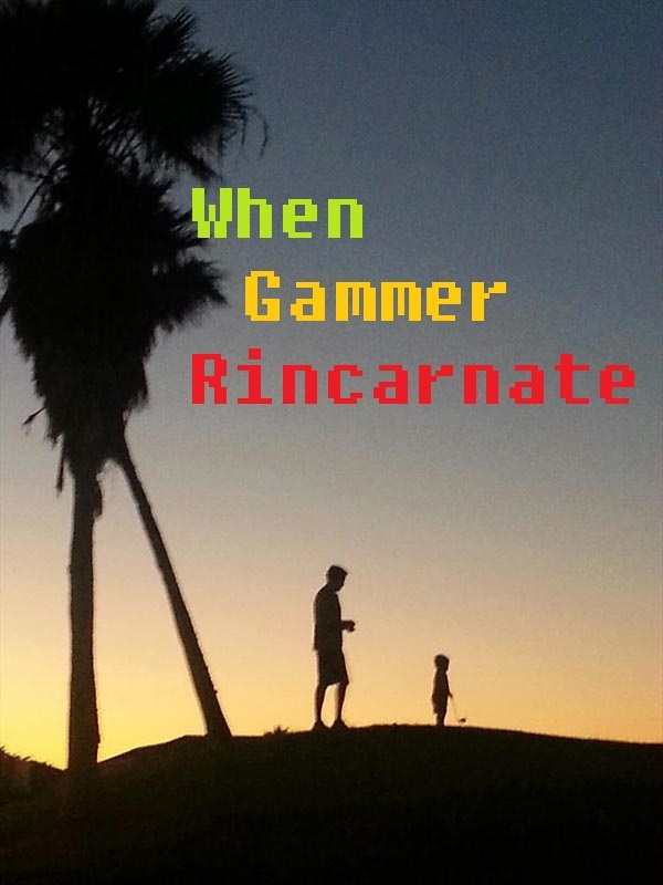 When Gammer Reincarnated