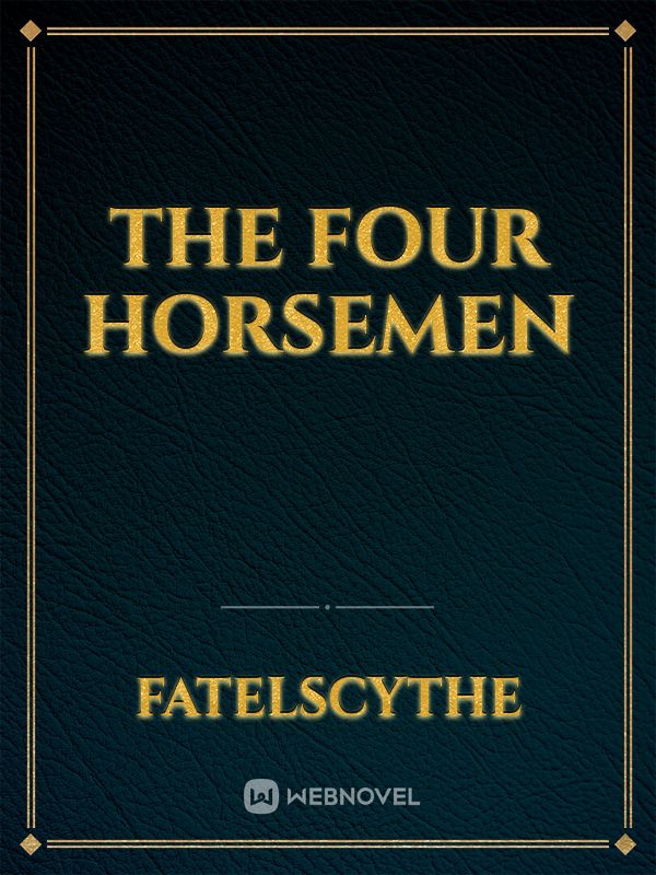 The Four Horsemen