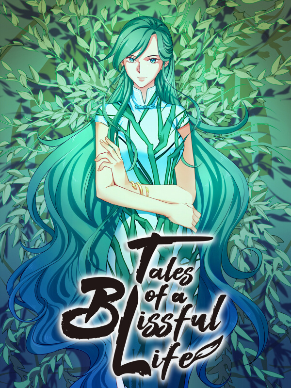 Tales of a Blissful Life
