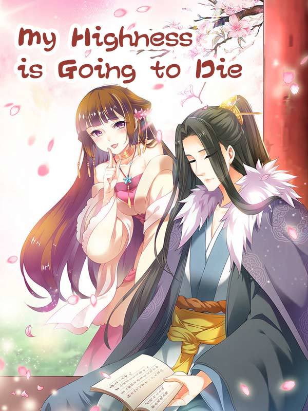 My Highness is Going to Die Comic