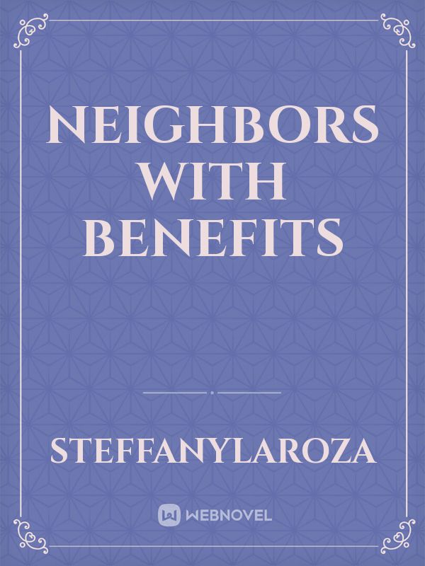 Neighbors With Benefits Book