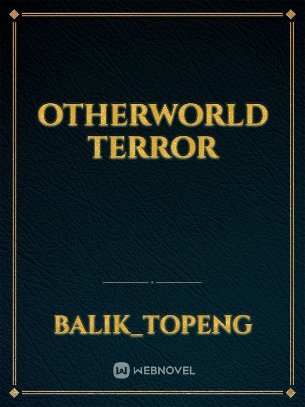 OTHERWORLD TERROR Book