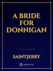 A Bride for Donnigan Book