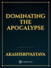 Dominating the Apocalypse Book