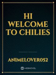 Hi wELcOmE tO chiLiES Book