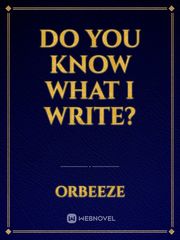 Do You Know What I Write? Book