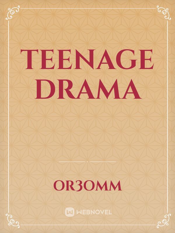 Teenage Drama Book